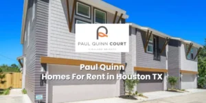 Paul Quinn Homes For Rent in Houston TX